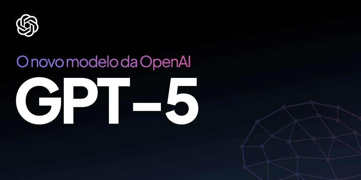 OpenAI lança GPT-5 com velocidade e raciocínio avançado para empresas e usuários - Imagem do artigo